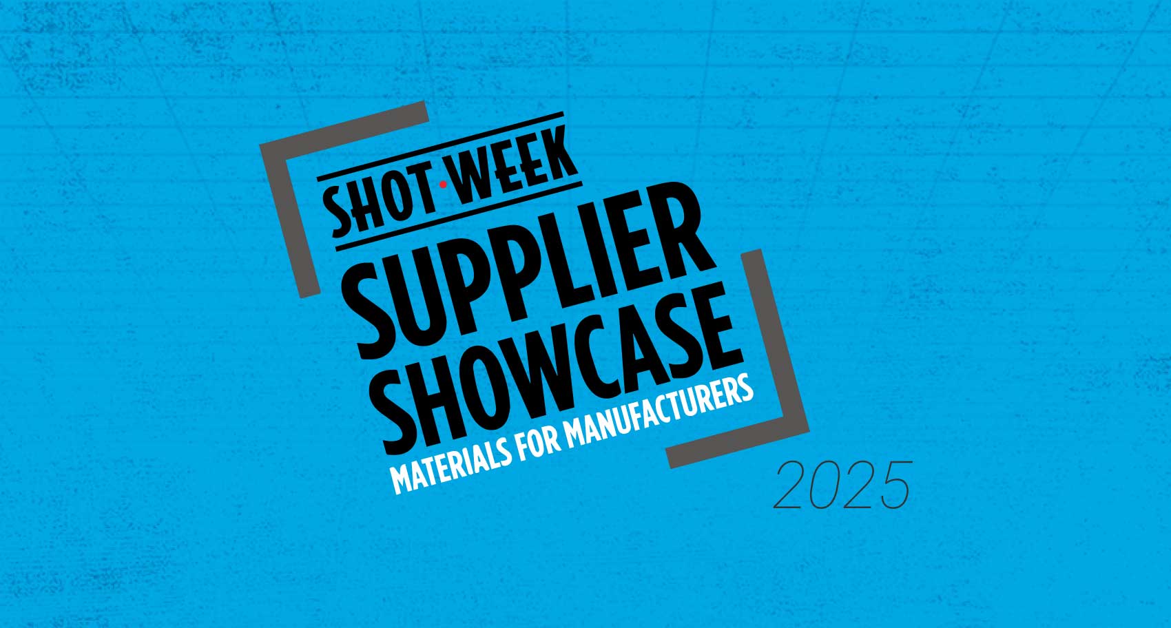 Supplier Showcase 2025
